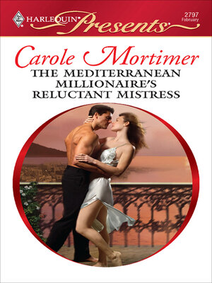 cover image of The Mediterranean Millionaire's Reluctant Mistress